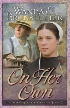On Her Own (eBook, ePUB) - Brunstetter, Wanda E.