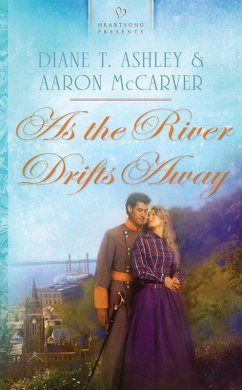 As the River Drifts Away (eBook, ePUB) - Ashley, Diane T.