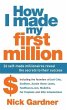 How I Made My First Million (eBook,... - Bild 1