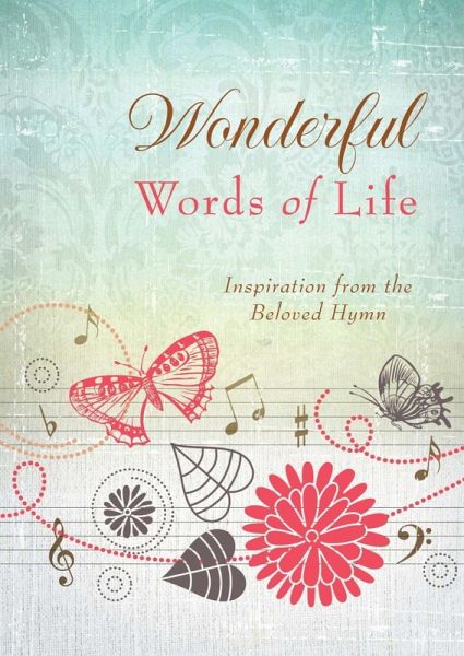Wonderful Words of Life (eBook, ePUB)