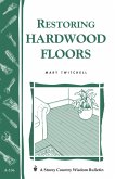 Restoring Hardwood Floors (eBook, ePUB)