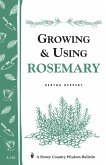 Growing & Using Rosemary (eBook, ePUB)