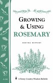 Growing & Using Rosemary (eBook, ePUB) Growing & Using Rosemary (eBook, ePUB)