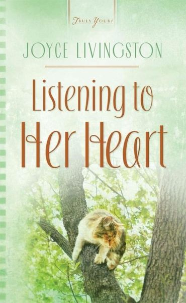 Listening to Her Heart (eBook, ePUB) Listening to Her Heart (eBook, ePUB)