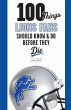 100 Things Lions Fans Should Know & Do... - Bild 1