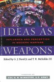 Ideas as Weapons (eBook, ePUB)