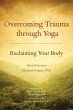 Overcoming Trauma through Yoga (eBook,... - Bild 1