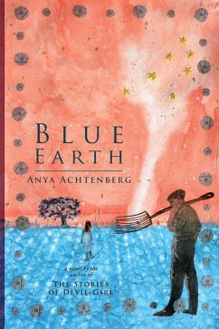 Blue Earth (eBook, ePUB) - Anya Achtenberg