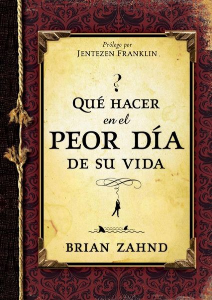 Que hacer en el peor dia de su vida (eBook, ePUB)