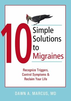 10 Simple Solutions to Migraines (eBook, PDF) - Marcus, Dawn