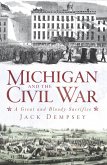 Michigan and the Civil War (eBook, ePUB)
