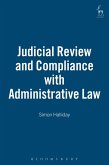 Judicial Review and Compliance with Administrative Law (eBook, PDF)