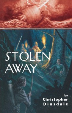 Stolen Away (eBook, ePUB) - Dinsdale, Christopher