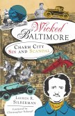 Wicked Baltimore (eBook, ePUB)