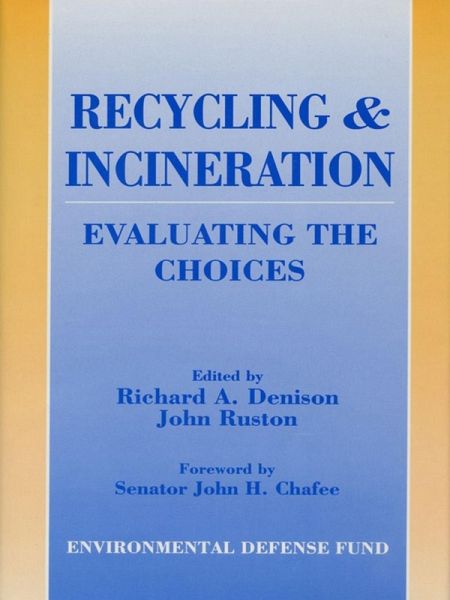 Recycling and Incineration (eBook, ePUB) Recycling and Incineration (eBook, ePUB)