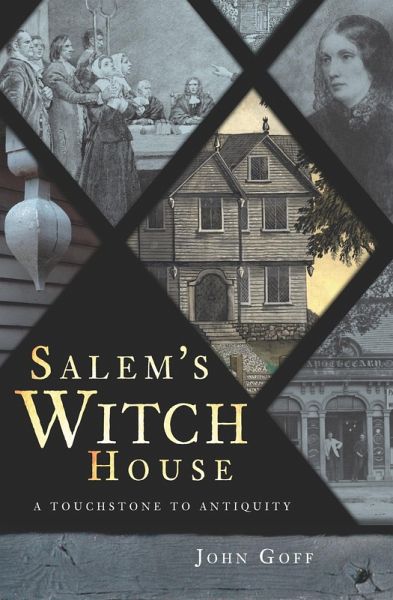 Salem's Witch House (eBook, ePUB) Salem's Witch House (eBook, ePUB)