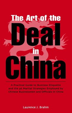 Art of the Deal in China (eBook, ePUB) - Brahm, Laurence J.