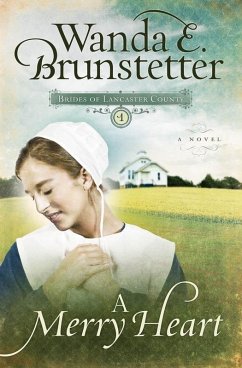 Merry Heart (eBook, ePUB) - Brunstetter, Wanda E.