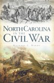 North Carolina in the Civil War (eBook, ePUB)