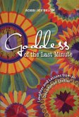 Goddess of the Last Minute (eBook, ePUB) Goddess of the Last Minute (eBook, ePUB)