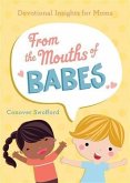 From the Mouths of Babes (eBook, ePUB)