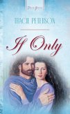 If Only (eBook, ePUB) If Only (eBook, ePUB)