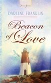 Beacon Of Love (eBook, ePUB) Beacon Of Love (eBook, ePUB)