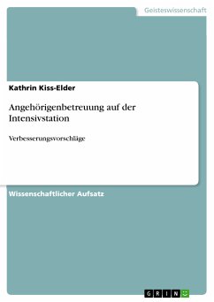 Angehörigenbetreuung auf der Intensivstation (eBook, PDF) - Kiss-Elder, Kathrin
