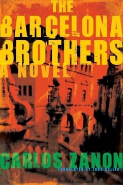 The Barcelona Brothers (eBook, ePUB) - Zanon, Carlos