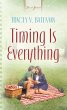 Timing Is Everything (eBook, ePUB) - Bild 1