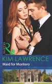 Maid For Montero (Mills & Boon Modern) (At His Service, Book 7) (eBook, ePUB)