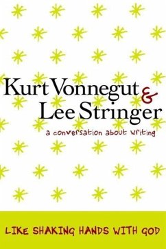 Like Shaking Hands with God (eBook, ePUB) - Vonnegut, Kurt; Stringer, Lee