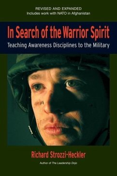 In Search of the Warrior Spirit, Fourth Edition (eBook, ePUB) - Strozzi-Heckler, Richard