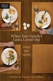 When Your Family's Lost a Loved One (eBook, ePUB)