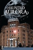 Haunted Aurora (eBook, ePUB)