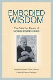 Embodied Wisdom (eBook, ePUB)