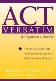 ACT Verbatim for Depression and Anxiety (eBook, ePUB)