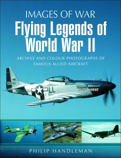 Flying Legends of World War II (eBook, ePUB) - Handleman, Philip