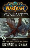 World of Warcraft: Dawn of the Aspects: Part II (eBook, ePUB)