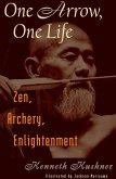 One Arrow, One Life (eBook, ePUB)