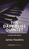 The Dave Bliss Quintet (eBook, ePUB)