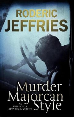 Murder, Majorcan Style (eBook, ePUB) - Jeffries, Roderic