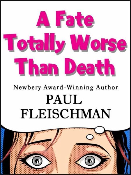 Fate Totally Worse Than Death (eBook, ePUB)