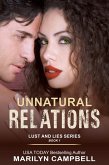 Unnatural Relations (Lust and Lies Series, Book 1) (eBook, ePUB)