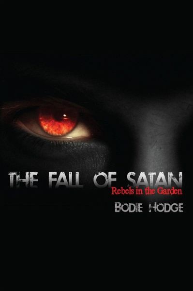The Fall of Satan (eBook, ePUB) The Fall of Satan (eBook, ePUB)