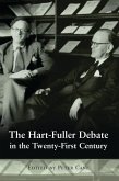 The Hart-Fuller Debate in the Twenty-First Century (eBook, PDF)