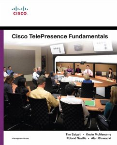 Cisco TelePresence Fundamentals (eBook, PDF) - Szigeti, Tim; McMenamy Kevin; Saville, Roland; Glowacki, Alan