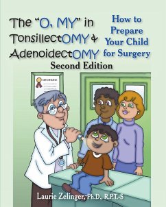 Cover &quote;Oh, MY&quote; in Tonsillectomy and Adenoidectomy (eBook, ePUB)