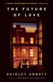 The Future of Love (eBook, ePUB) The Future of Love (eBook, ePUB)