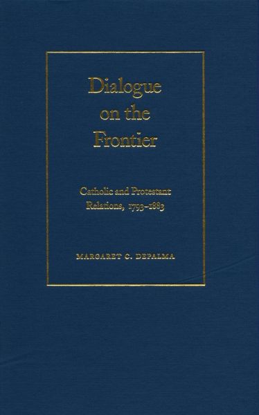 Dialogue on the Frontier (eBook, PDF)